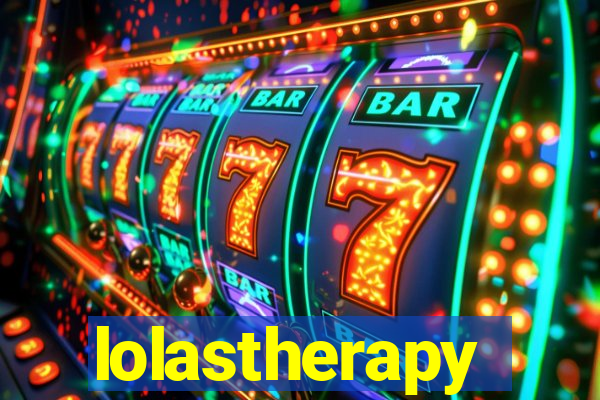 lolastherapy