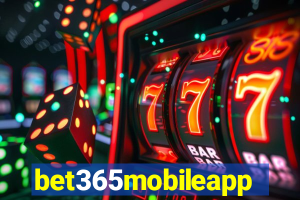 bet365mobileapp