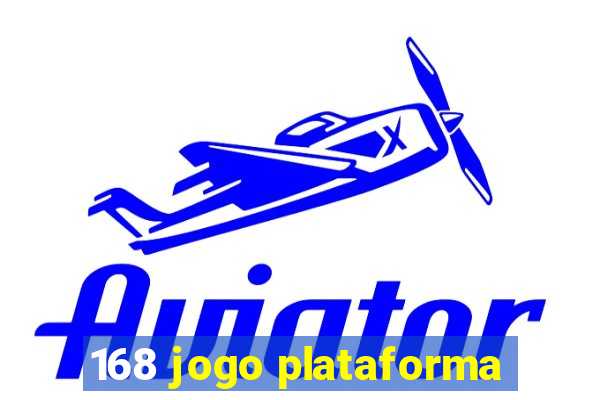 168 jogo plataforma