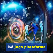 168 jogo plataforma