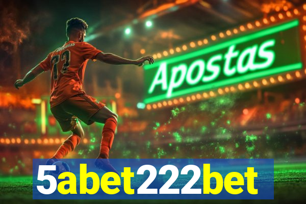 5abet222bet