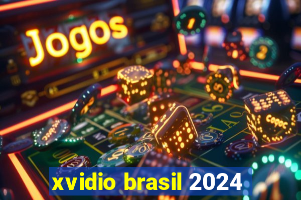 xvidio brasil 2024