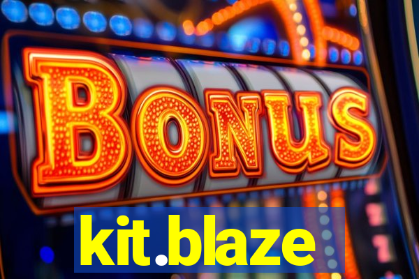 kit.blaze