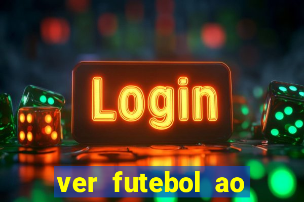 ver futebol ao vivo futemax