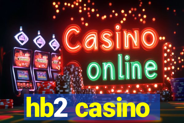 hb2 casino