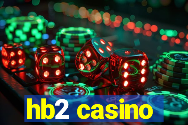 hb2 casino