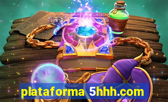 plataforma 5hhh.com