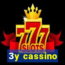 3y cassino