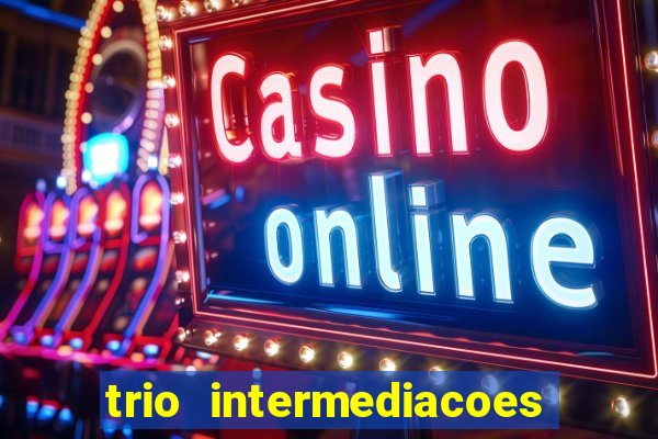 trio intermediacoes jogos online