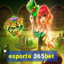 esporte 365bet