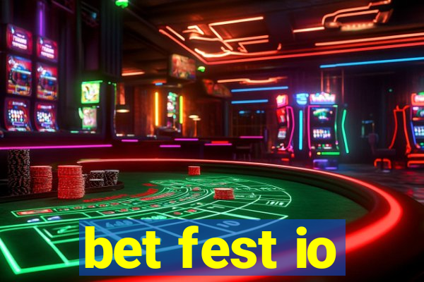 bet fest io