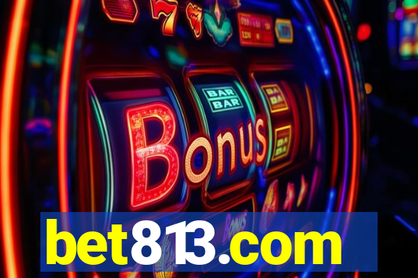 bet813.com