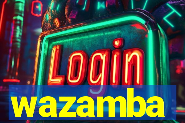 wazamba