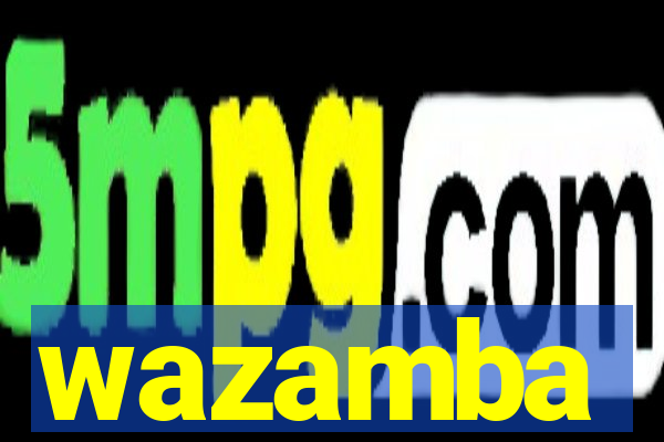 wazamba