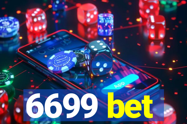 6699 bet