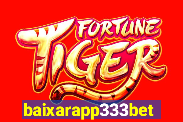 baixarapp333bet