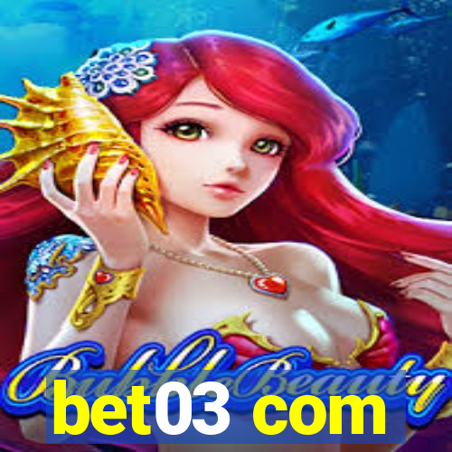 bet03 com