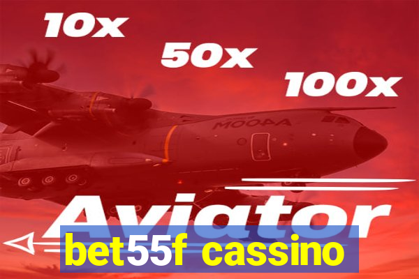 bet55f cassino