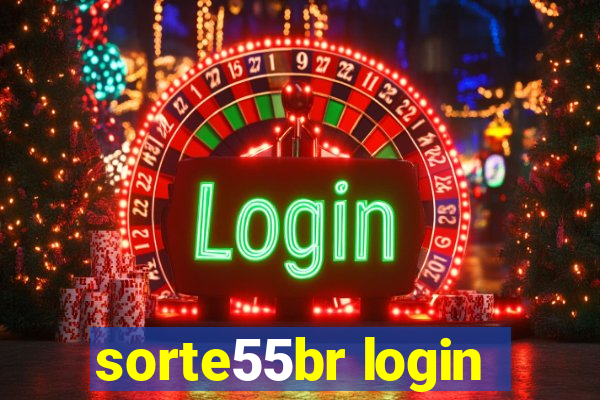 sorte55br login