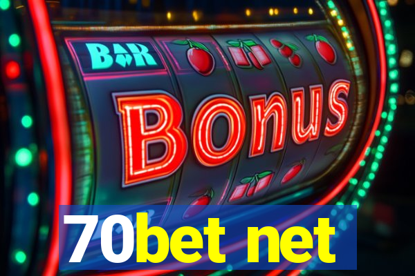 70bet net