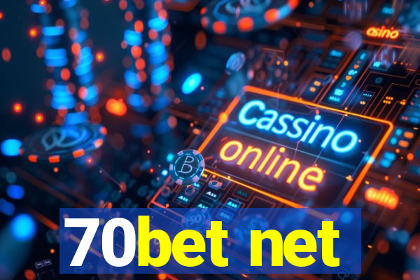 70bet net