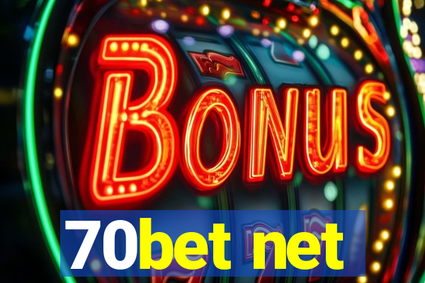 70bet net