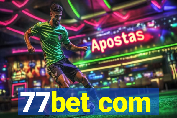 77bet com