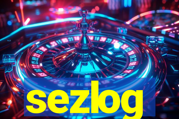 sezlog