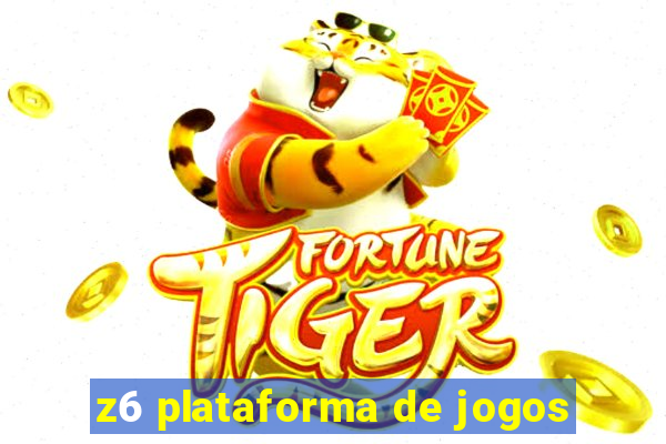 z6 plataforma de jogos