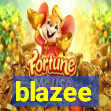 blazee