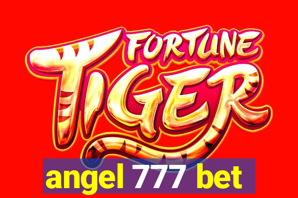 angel 777 bet