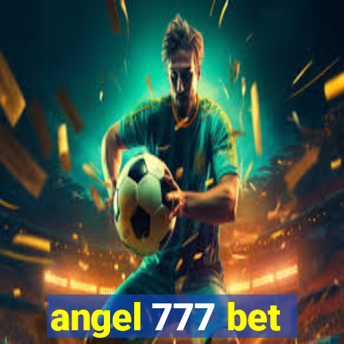 angel 777 bet