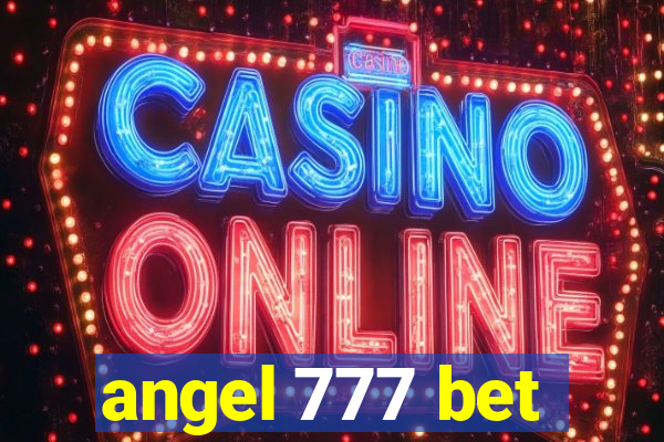 angel 777 bet