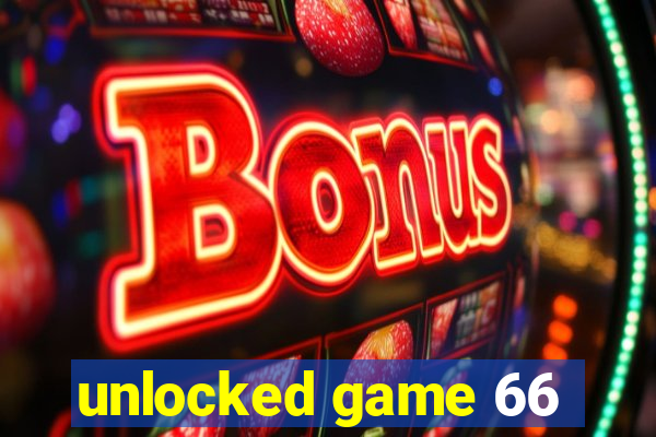 unlocked game 66