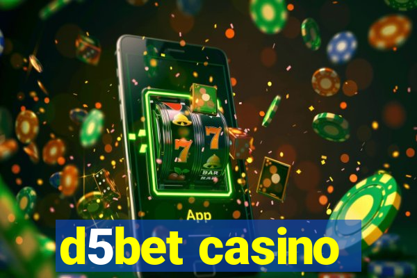 d5bet casino