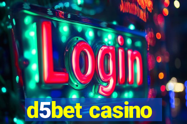 d5bet casino