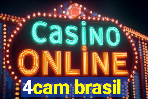 4cam brasil