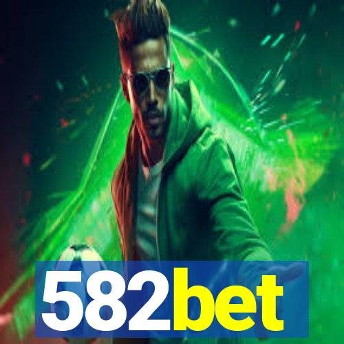 582bet