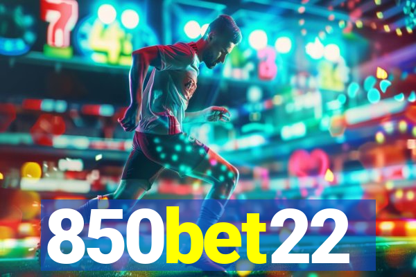 850bet22