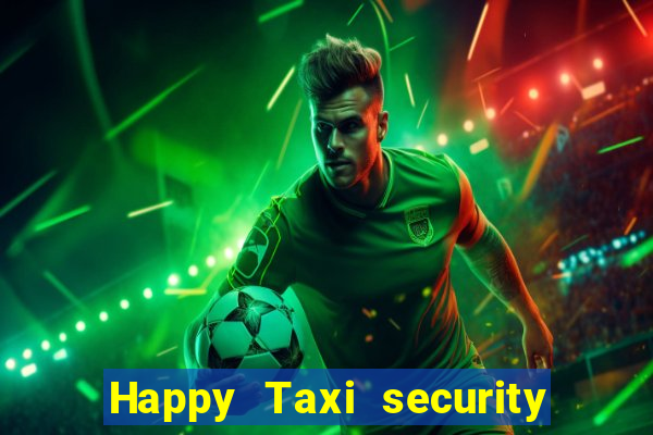 Happy Taxi security password road road 96