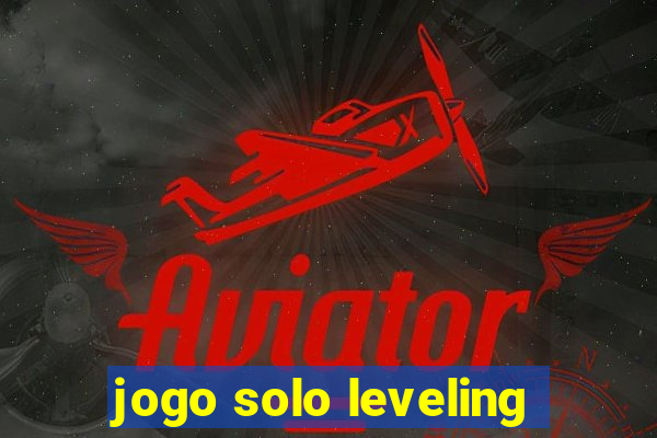 jogo solo leveling