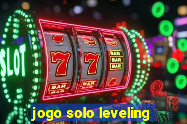 jogo solo leveling