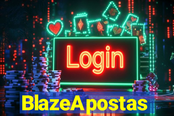 BlazeApostas