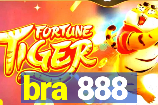 bra 888