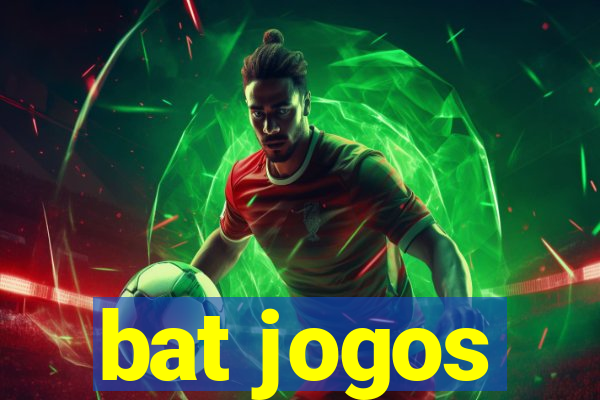 bat jogos