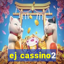 ej cassino2