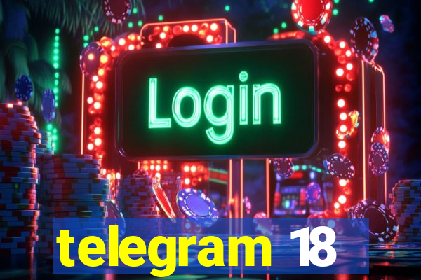 telegram 18