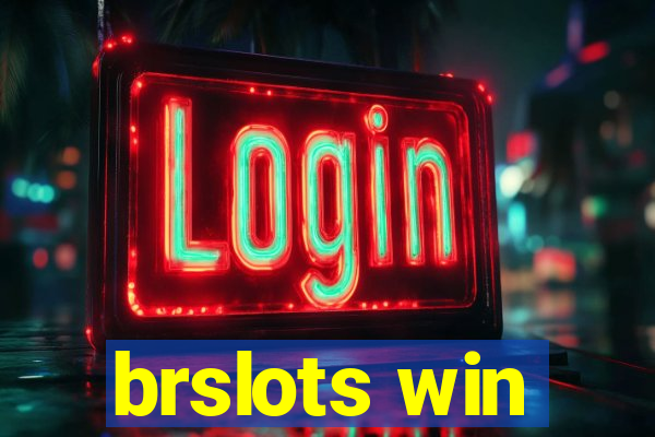 brslots win