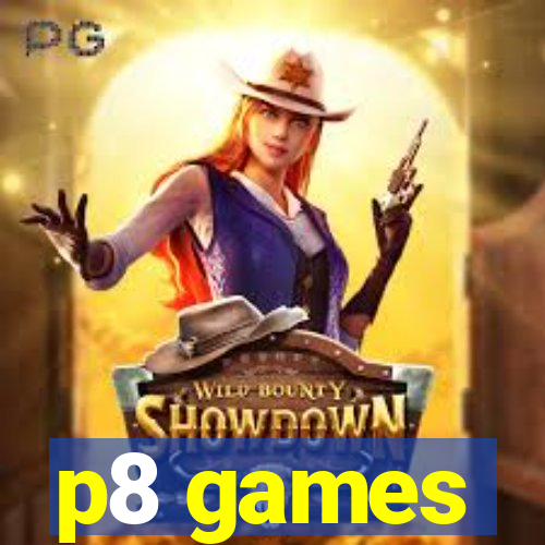 p8 games