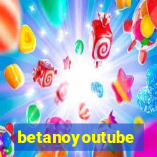 betanoyoutube